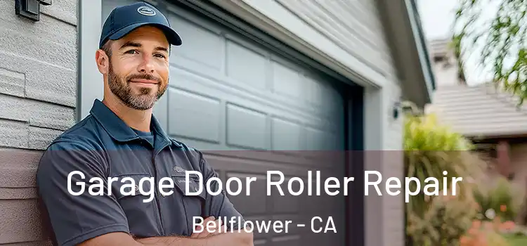  Garage Door Roller Repair Bellflower - CA