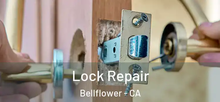 Lock Repair Bellflower - CA