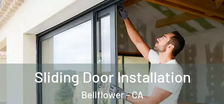 Sliding Door Installation Bellflower - CA